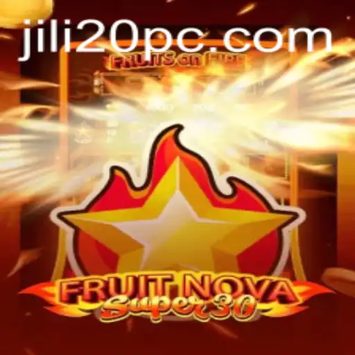 Explore the Thrilling World of FruitrNovaSupe30 and Jili20
